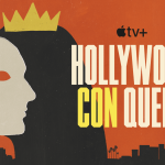 Apple’s documentary series ‘Hollywood Con Queen’ gets a trailer