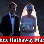 Latest News Is Anne Hathaway Married